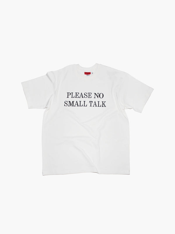 'SMALL TALK' T-SHIRT