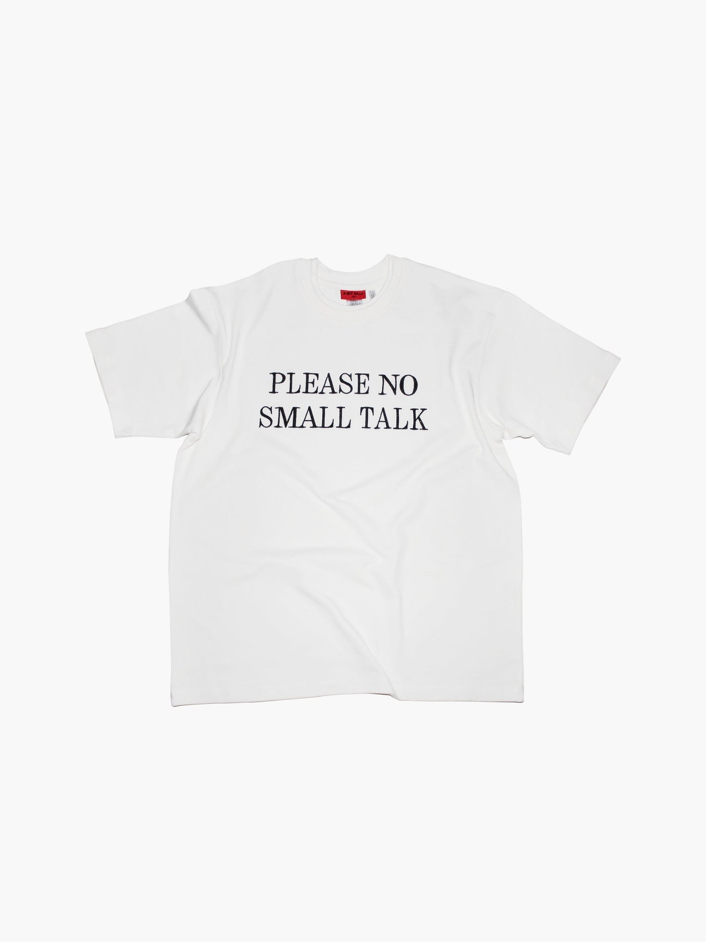 'SMALL TALK' T-SHIRT